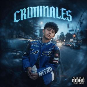 CRIMINALES (Explicit)