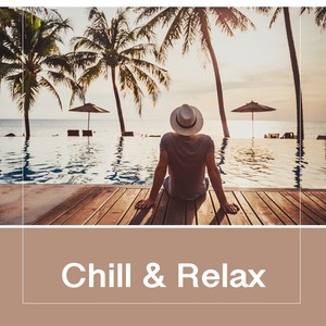 Chill and Relax