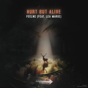 hurt but alive (feat. Lea Marie)