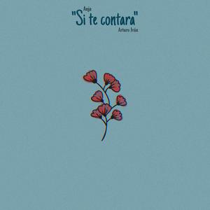 Si Te Contara (feat. Arturo Iván)