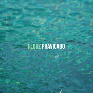 Flouz (Explicit)
