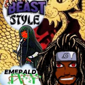 Beast Style (feat. Emerald Ivy) [Explicit]