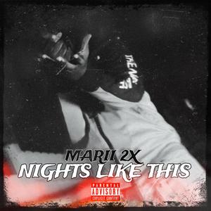 Nights Like This (Remix|Explicit)