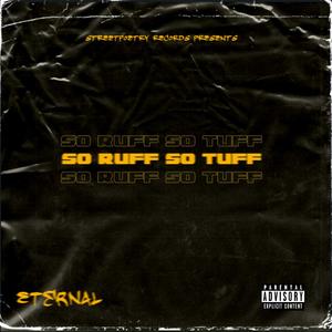 So Ruff So Tuff (Explicit)