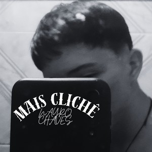 Mais Clichê (Explicit)