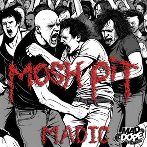 Mosh Pit (Explicit)