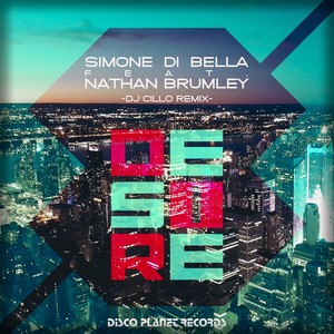 Desire (DJ Cillo Remix Edit)