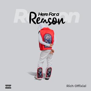 Here For A Reason