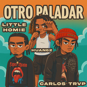 Otro Paladar (Explicit)