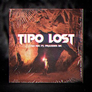 Tipo Lost (Explicit)