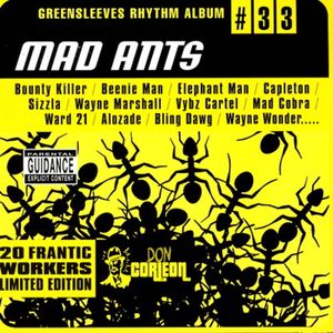 Greensleeves Rhythm Album #33: Mad Ants (Explicit)