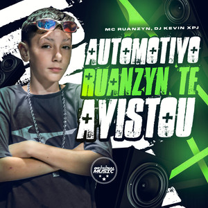 Automotivo Ruanzyn te avistou (Explicit)