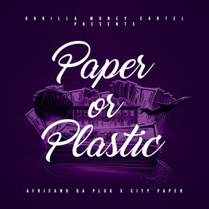 Paper or Plastic (Explicit)