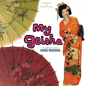 My Geisha - Music From The Motion Picture