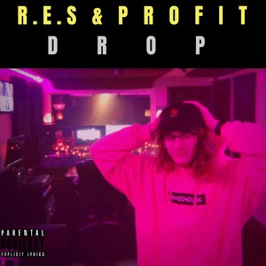 Drop (feat. Profit) [Explicit]