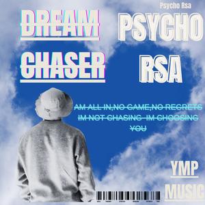 Dream Chaser (Explicit)
