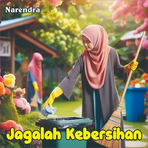 Jagalah Kebersihan