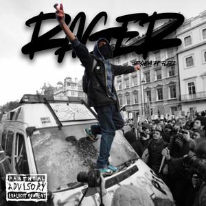 RAGER (feat. FLEEZ!) (Explicit)