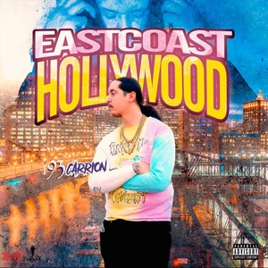 Eastcoast Hollywood (Explicit)