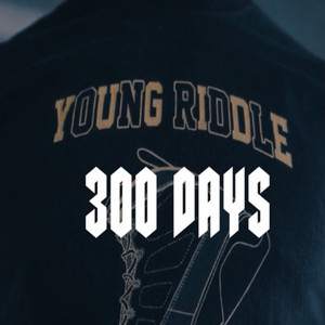 300 Days (Explicit)