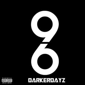 DARKERDAYZ (Explicit)