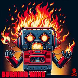 Burning Wind (feat. Chris Horn) [Explicit]