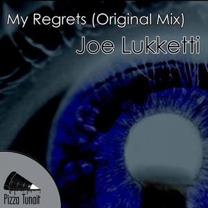My Regrets (Original Mix)