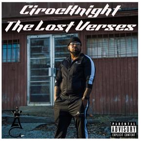 CirocKnight-The Lost Verses (Explicit)