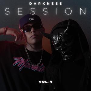 Darkness Session, Vol. 4 (Explicit)