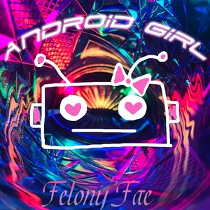 Android Girl