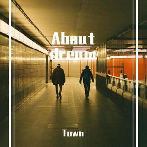 About dream (Prod by MEGA)