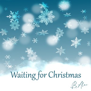 Waiting for Christmas