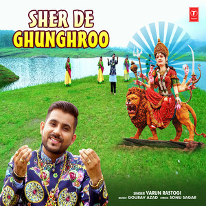 Sher De Ghunghroo