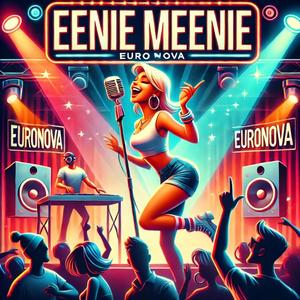 Eenie Meenie Lover (Dance Version)