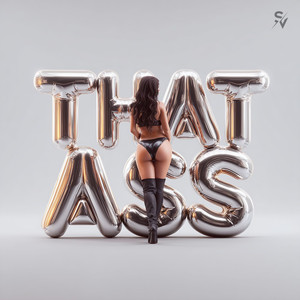 That A$$ (Explicit)