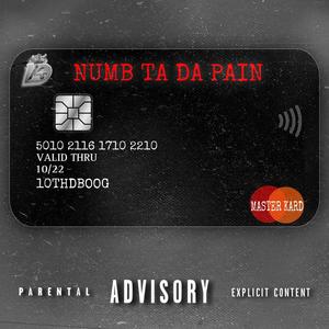 Numb Ta Da Pain -EP (Explicit)