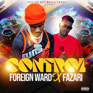 Control X Fazari (Explicit)