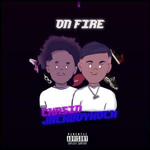 On Fire (Explicit)