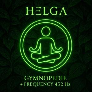 GYMNOPÉDIE · 432 Hz