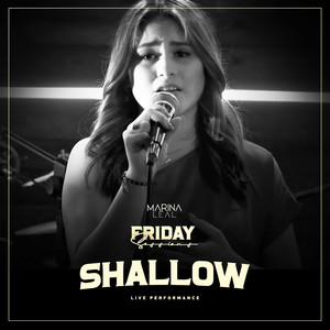 Shallow(Friday Sessions) (Live)