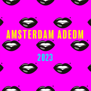 Amsterdam ADEDM 2023