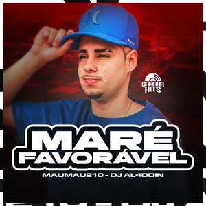 Maré Favorável (Explicit)