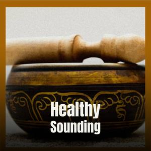 Healthy Sounding