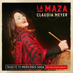 La Maza (Tribute to Mercedes Sosa)