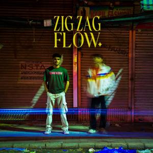 Zig-Zag Flow (feat. Yatharth) (Explicit)