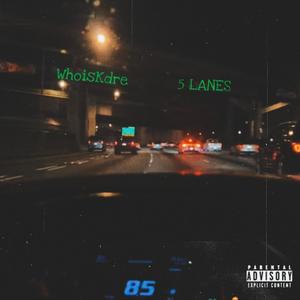 5 Lanes (Explicit)