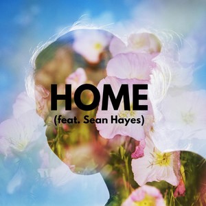 Home (feat. Sean Hayes)