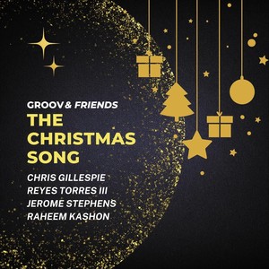 The Christmas Song (feat. Raheem Kashon, Chris Gillespie, Reyes Torres III & Jerome Stephens)