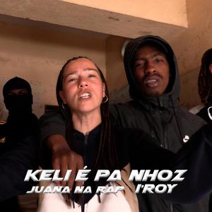 Keli é pa nhoz (feat. I'Roy) (Explicit)