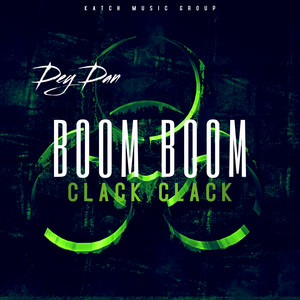 Boom Boom Clack Clack (Explicit)
